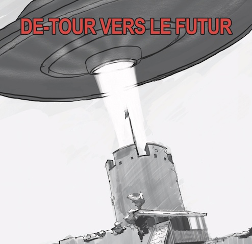 DÉ-TOUR VERS LE FUTUR